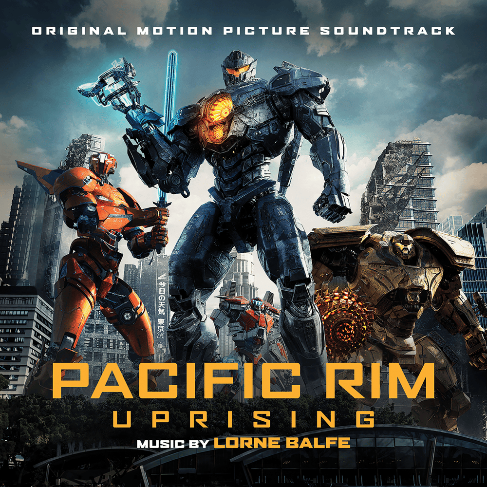 Cover image for Pacific Rim Uprising (Original Motion Picture Soundtrack)