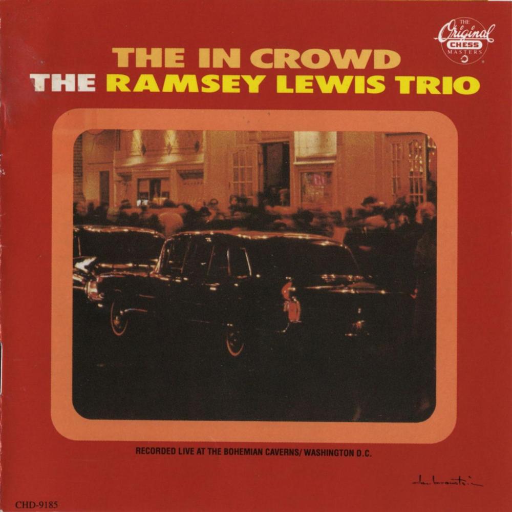 Album cover art for "The “In” Crowd" by The Ramsey Lewis Trio