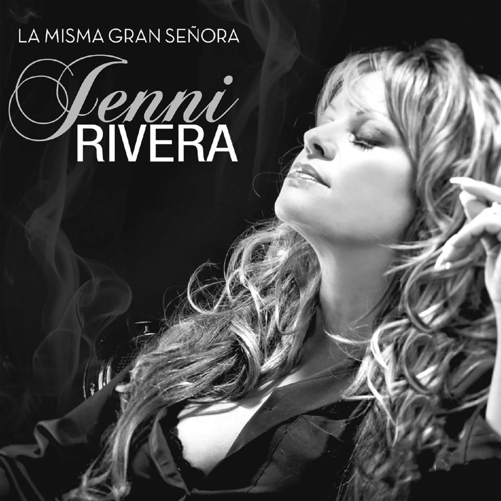 La Gran Señora by Jenni Rivera