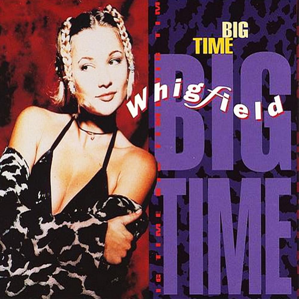 Album cover art for "Big Time" by Whigfield