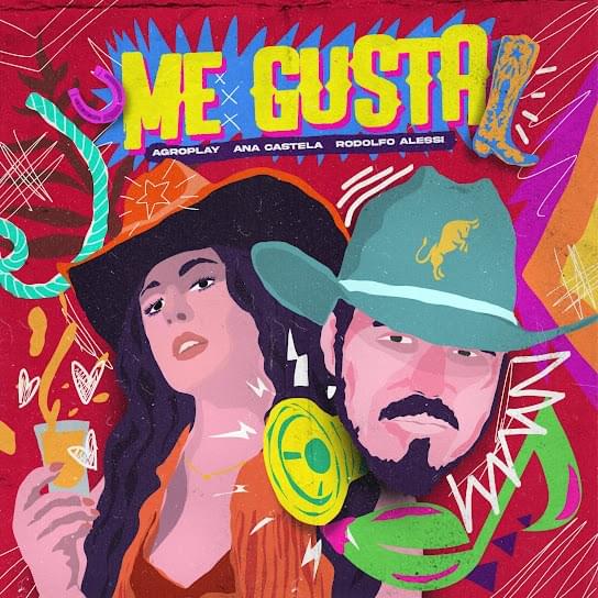 Album cover art for "Me Gusta" by AgroPlay & Ana Castela & Rodolfo Alessi
