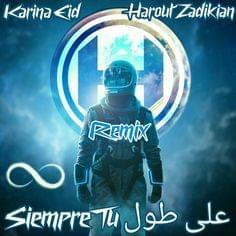 Album cover art for "Ala Toul (Harout Zadikian 2021 Remix)" by Karina Eid
