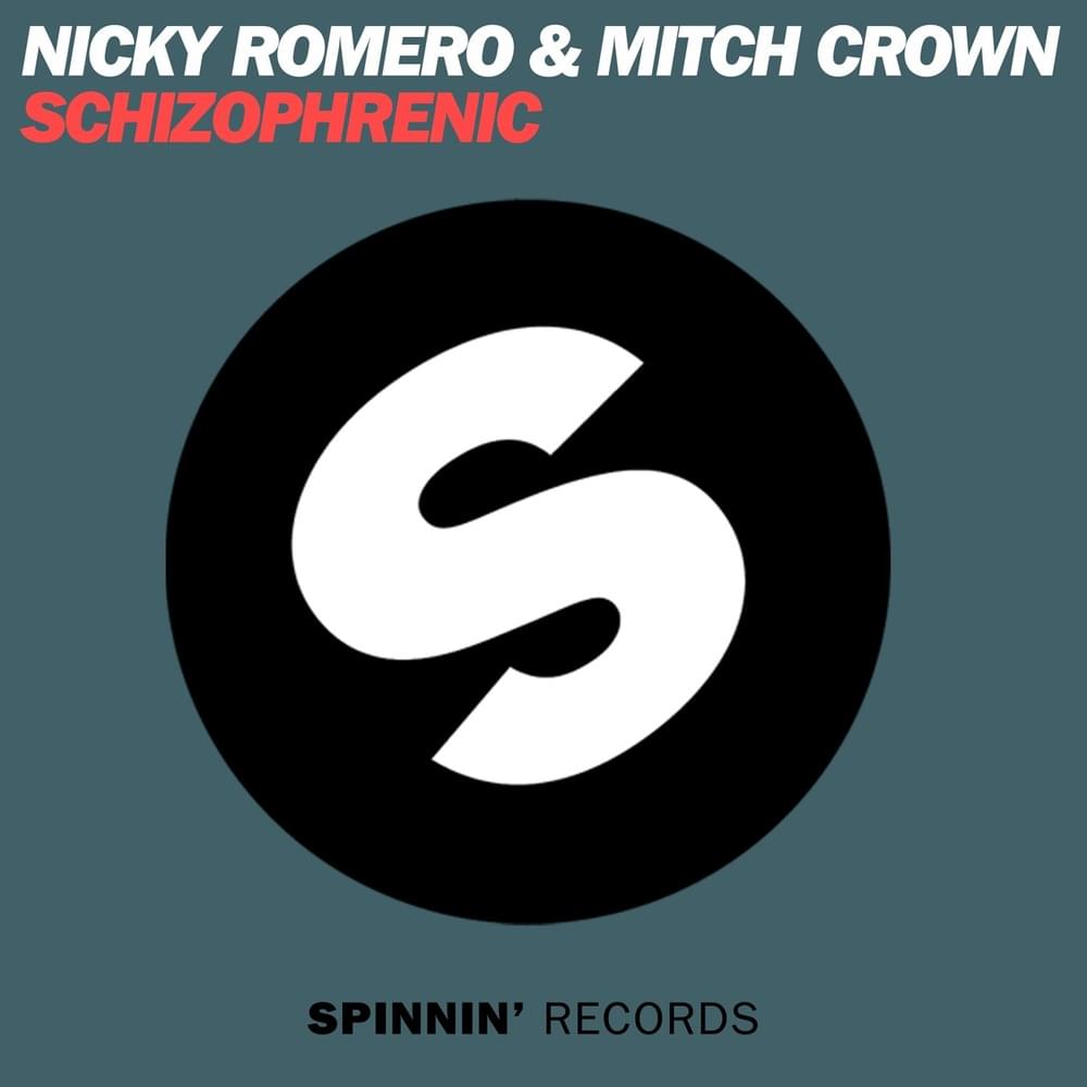 Album cover art for "Schizophrenic" by Nicky Romero