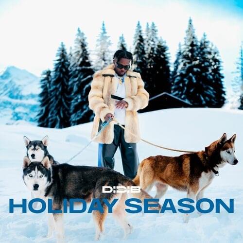 Holiday Season by Didi B
