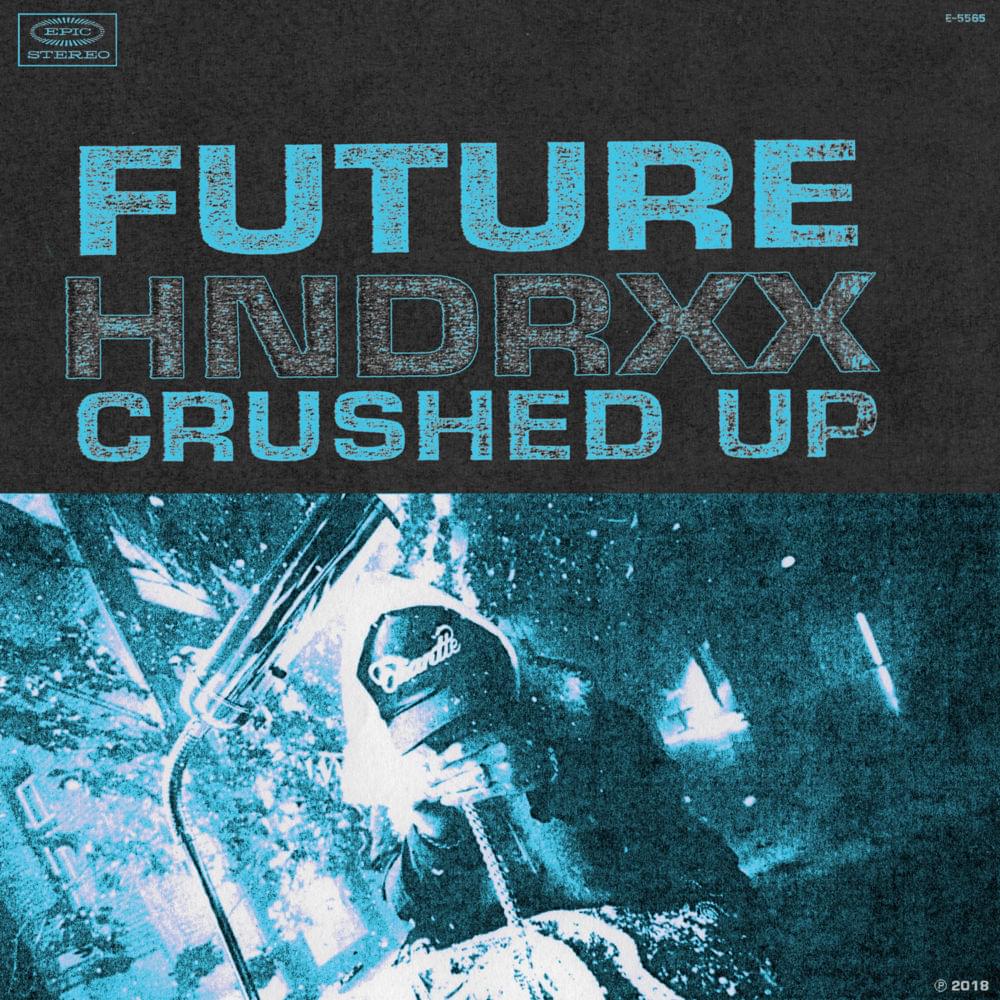 Album cover art for "Crushed Up" by Future