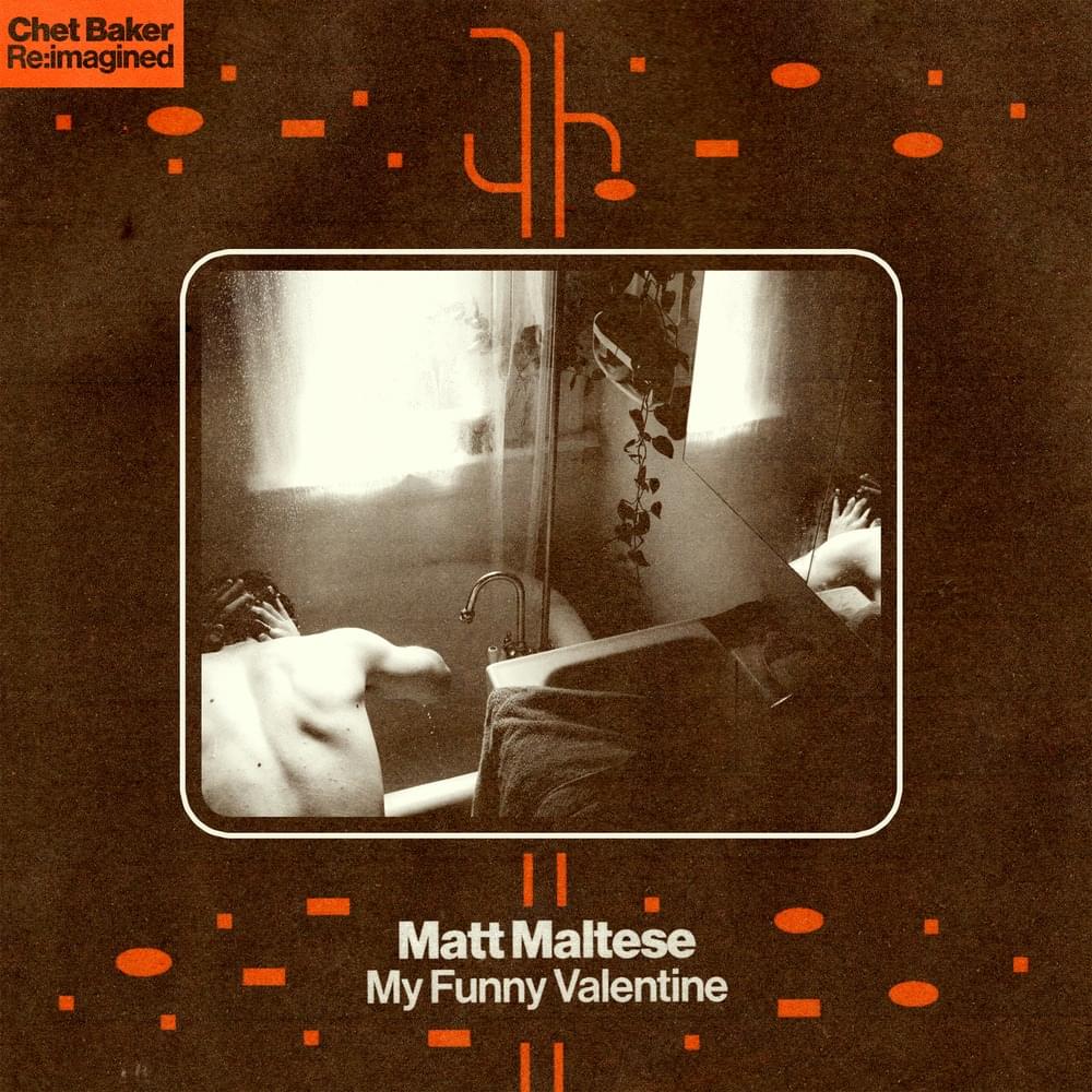 Album cover art for "My Funny Valentine" by Matt Maltese