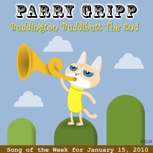 Album cover art for "Buddington Buddibutt the 2nd" by Parry Gripp