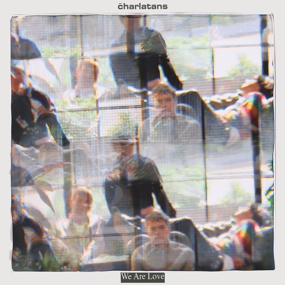 Out On Our Own by The Charlatans