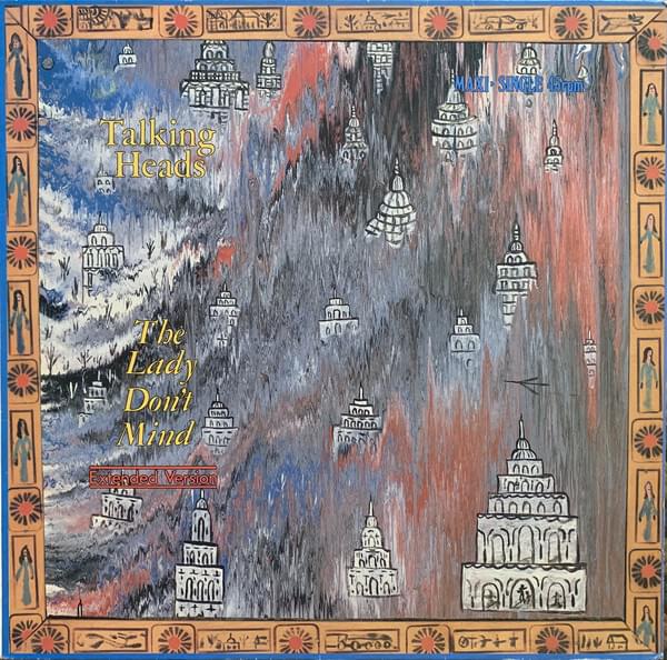 Album cover art for "The Lady Don’t Mind (Extended Mix)" by Talking Heads