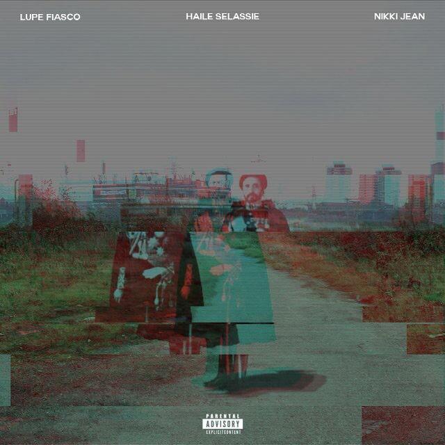 Album cover art for "Haile Selassie" by Lupe Fiasco & Nikki Jean