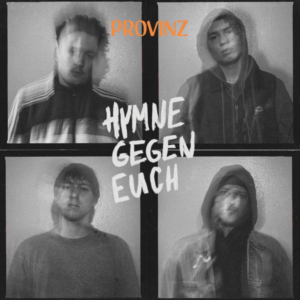 Hymne gegen euch by Provinz