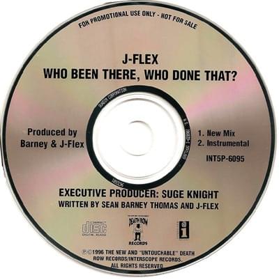 Who Been There, Who Done That? by J-Flexx