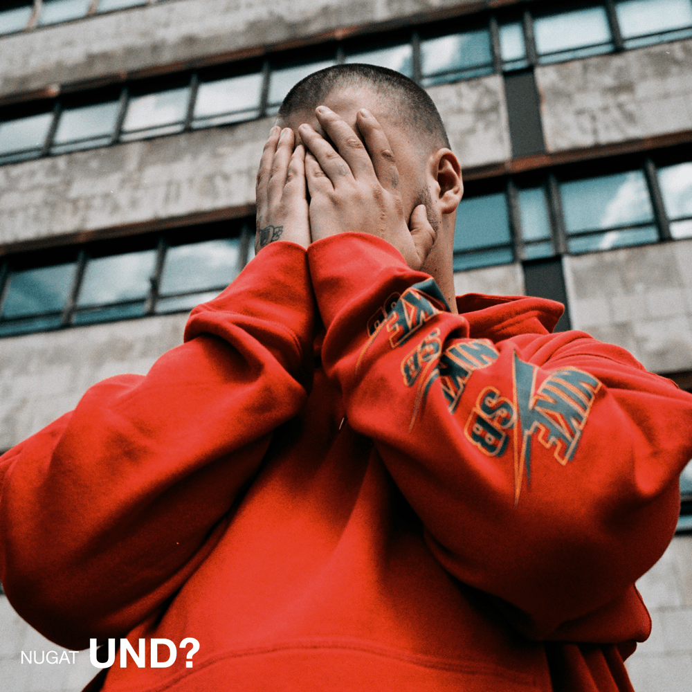 Album cover art for "Und?" by Nugat