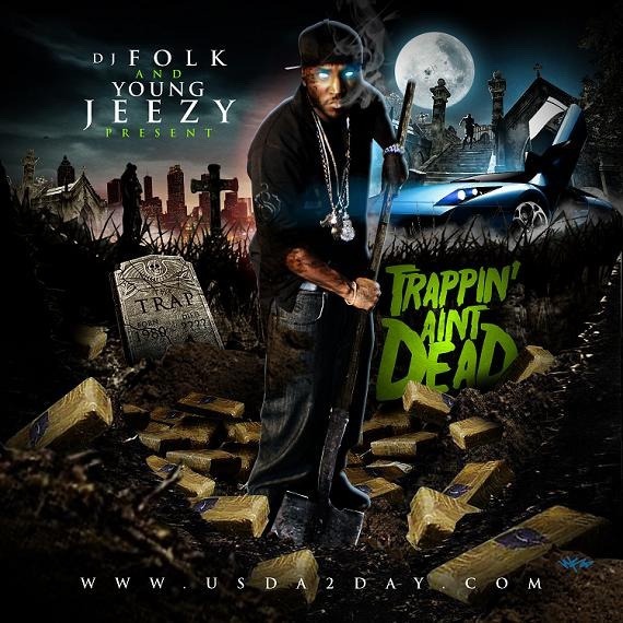 Cover image for Trappin’ Ain’t Dead