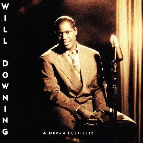 No Love Intended by Will Downing