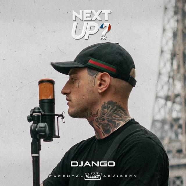 Album cover art for "Next Up France - S1-E4" by Django & Mixtape Madness