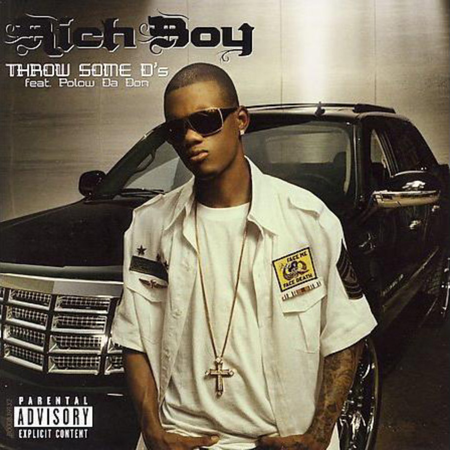 Throw Some D’s by Rich Boy