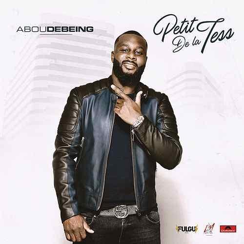 Album cover art for "Petit de la tess" by Abou Debeing
