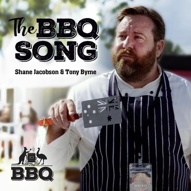 Album cover art for "An Aussie BBQ (The BBQ Song)" by Shane Jacobson & Tony Byrne