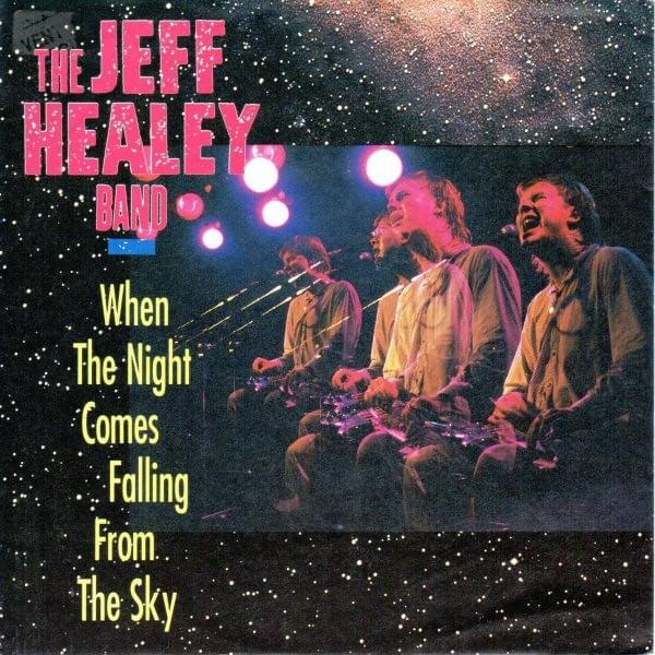 Album cover art for "When The Night Comes Falling From The Sky" by The Jeff Healey Band