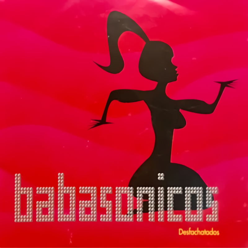 Album cover art for "Desfachatados" by Babasónicos