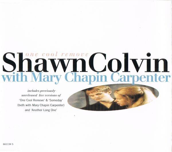 Album cover art for "One Cool Remove" by Shawn Colvin & Mary Chapin Carpenter
