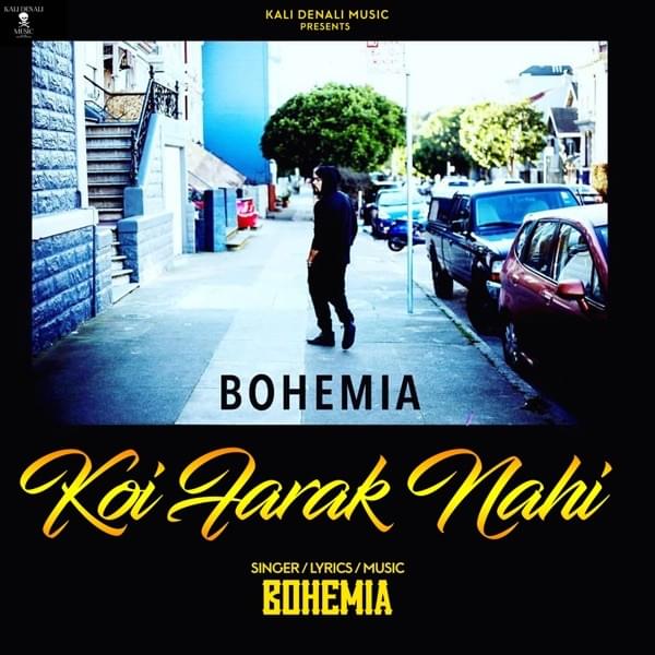 Album cover art for "Koi Farak Nahi" by Bohemia