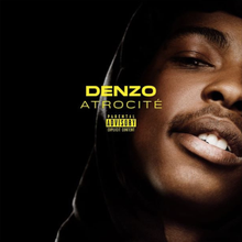 Atrocité by Denzo