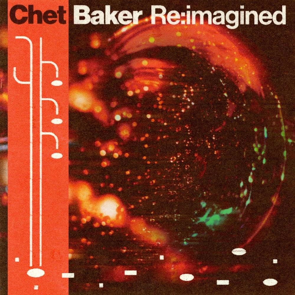 Cover image for Chet Baker Re:imagined