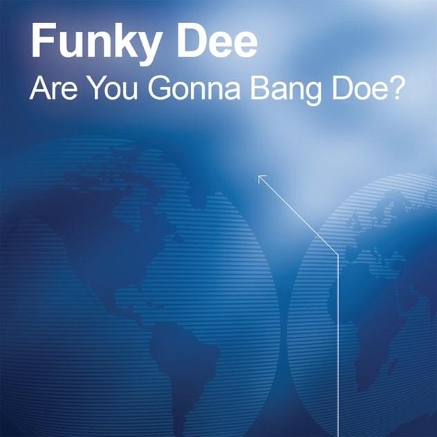 Cover image for Are You Gonna Bang Doe? EP