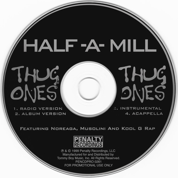Album cover art for "Thug Ones" by Kool G Rap & N.O.R.E. & Musalini (Rapper)