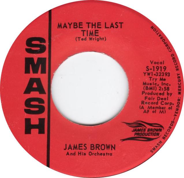 Album cover art for "Maybe the Last Time" by James Brown