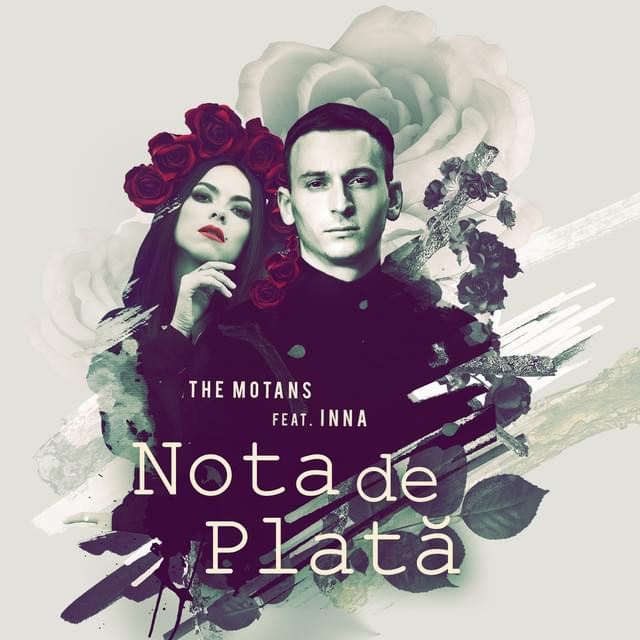 Album cover art for "Nota de plată" by The Motans & INNA