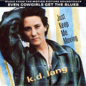 Album cover art for "Just Keep Me Moving" by k.d. lang