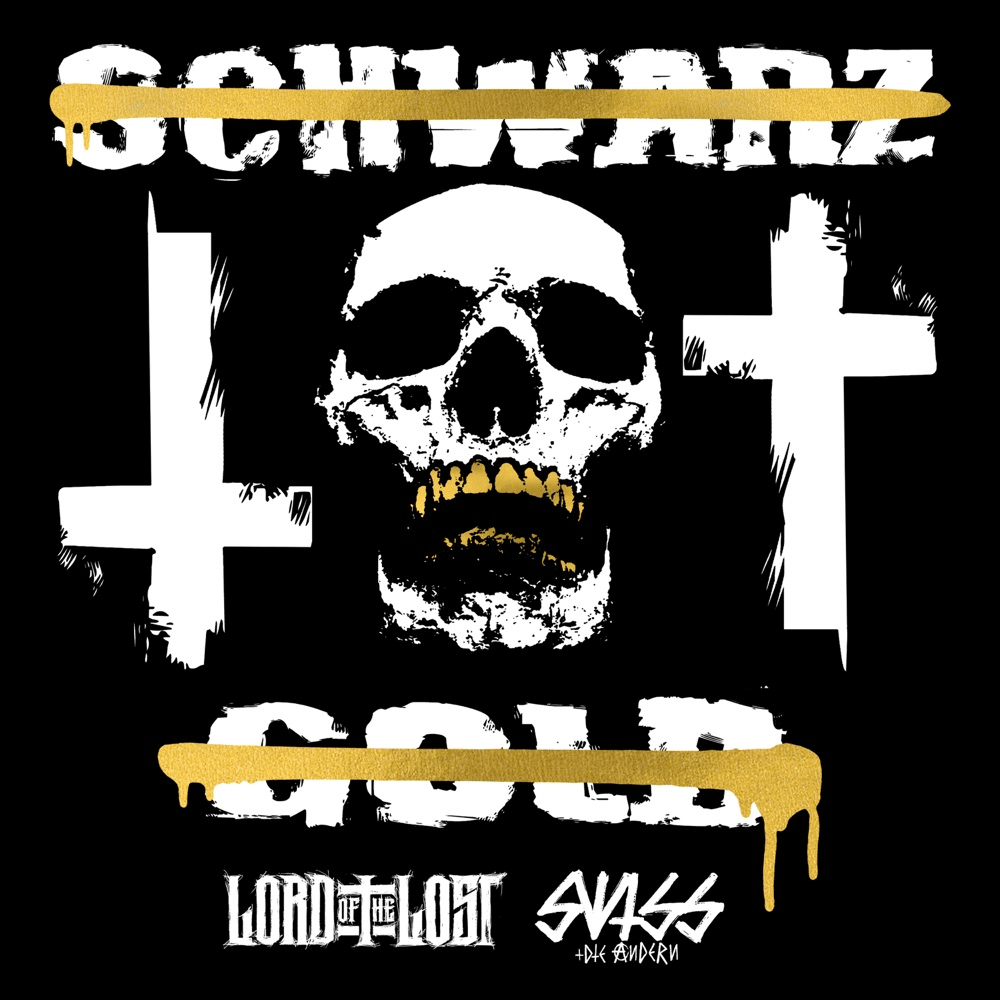 Album cover art for "Schwarz Tot Gold" by Lord of the Lost & Swiss & Die Andern