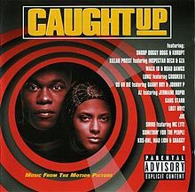 Album cover art for "Ride On / Caught Up!" by Snoop Dogg & Kurupt