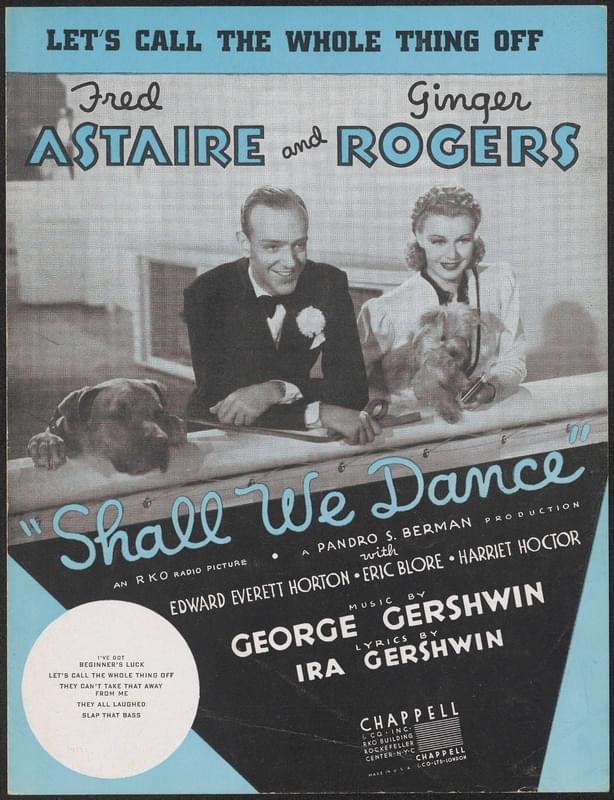 Let’s Call the Whole Thing Off by Fred Astaire
