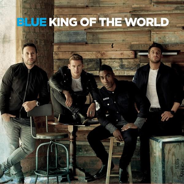 Album cover art for "King of the World" by Blue