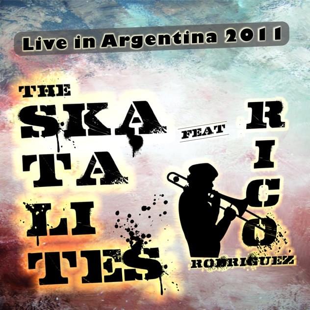 Cover image for Live In Argentina 2011 (feat. Rico Rodriguez)