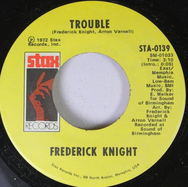 Trouble by Frederick Knight