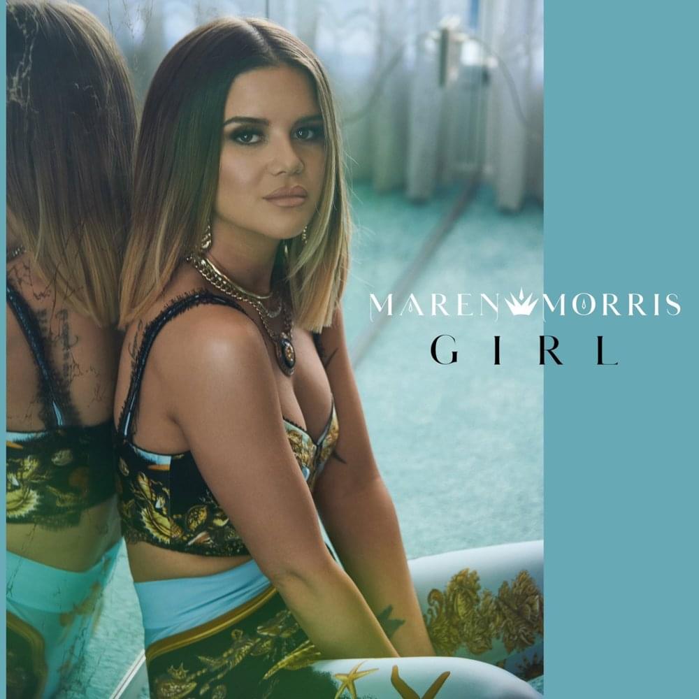 GIRL by Maren Morris