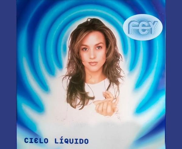 Album cover art for "Cielo Líquido" by Fey