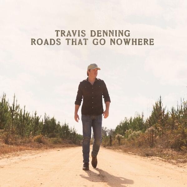 Someone That Isn’t Me by Travis Denning