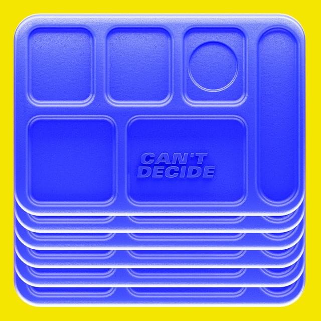Album cover art for "Can’t Decide" by Chiddy Bang