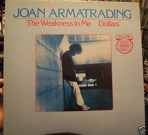 Album cover art for "The Weakness in Me" by Joan Armatrading