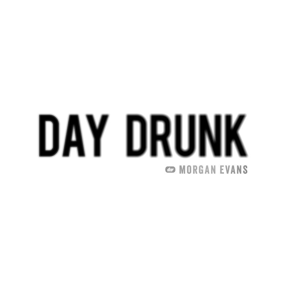 Album cover art for "Day Drunk" by Morgan Evans