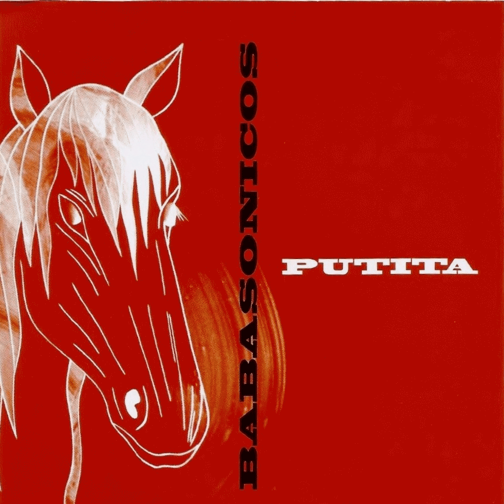 Putita by Babasónicos