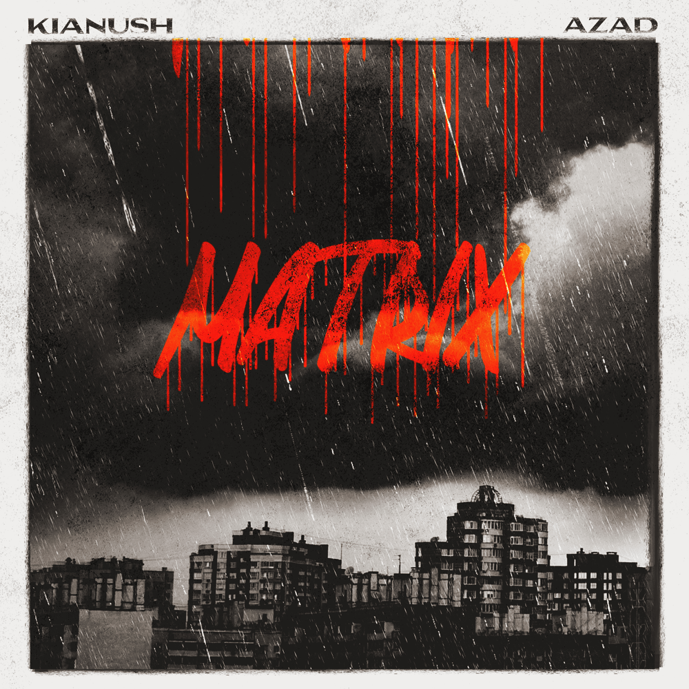 Album cover art for "MATRIX" by Kianush