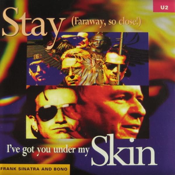 Album cover art for "Stay (Faraway, So Close!)" by U2
