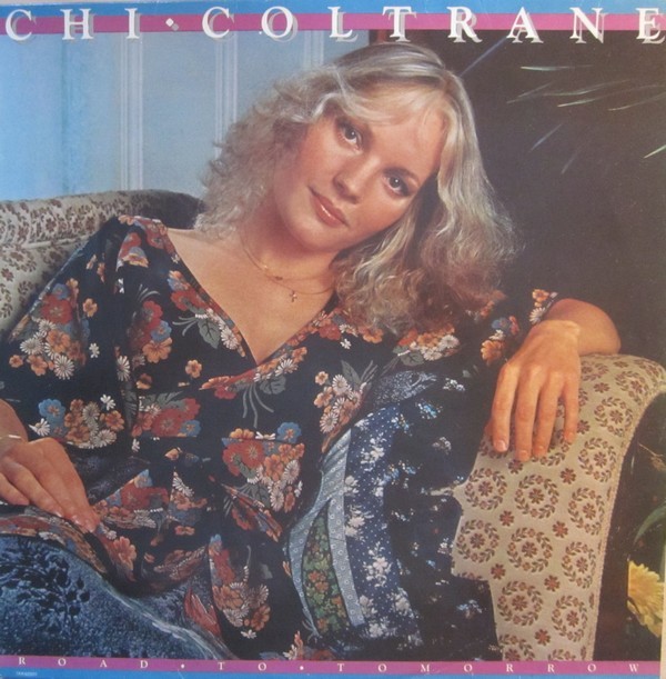 What’s Happening To Me (It’s A Spell) by Chi Coltrane